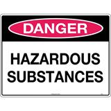 Danger Hazardous Substance300x225mm Poly