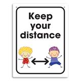 Keep Your Distance Sign Poly 225x300mm