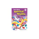 New Wave Mental Maths Book D