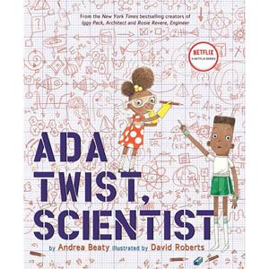 Ada Twist, Scientist A Picture Book