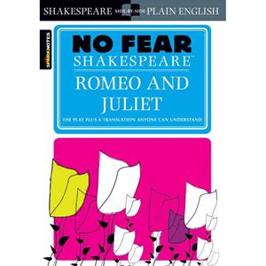 Romeo and Juliet (No Fear Shakespeare)