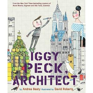 Iggy Peck, Architect A Picture Book