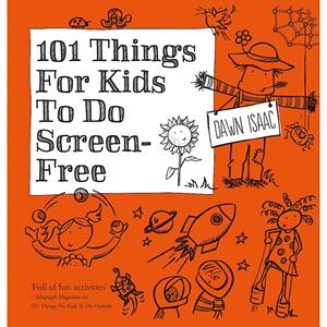 101 Things For Kids To Do Screen-Free
