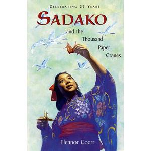 Sadako & the Thousand Paper Cranes