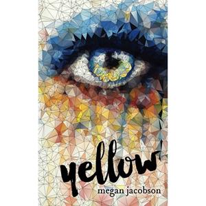 Novel Yellow By Megan Jacobson