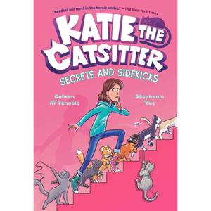 Katie The Catsitter 3:Secrets & Sidekick