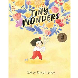 Novel Tiny Wonders By Sally Soweol Han