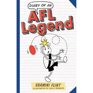 Novel Diary of an AFL Legend S.Flint