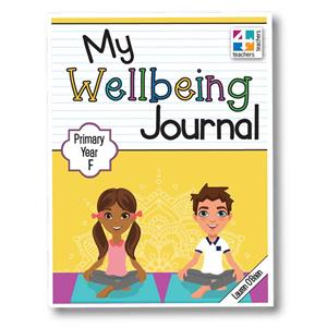 My Wellbeing Journal Primary Year F