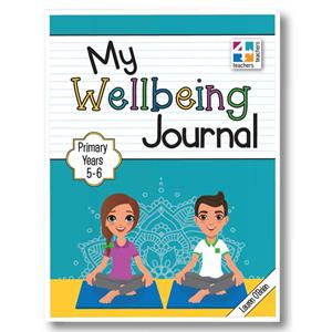 My Wellbeing Journal Primary Years 5-6