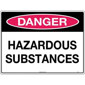 Danger Hazardous Substance 300x225mm