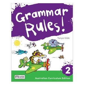 Grammar Rules! AC Year 2 3E 