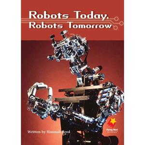 Robots Today, Robots Tomorrow Literacy