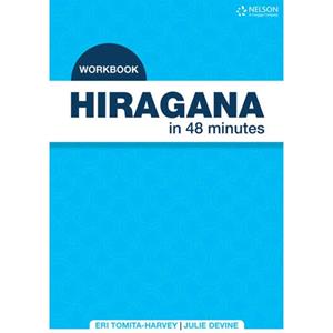 Hiragana in 48 Minutes Workbook