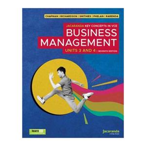 Key Concepts VCE Business MGT 7th Ed 3&4