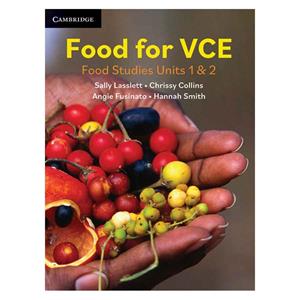 Food for VCE: Food Studies Units 1&2 