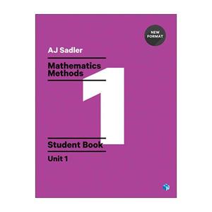 Sadler Mathematics Methods Unit 1