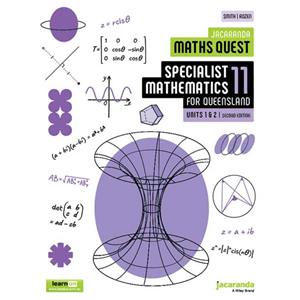 Maths Quest 11 Specialist Maths QLD