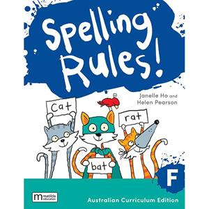Spelling Rules Aust Curriculum 2nd Ed F