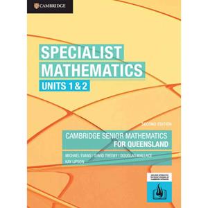Specialist Mathematics Units 1&2 for QLD