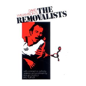 Novel The Removalist by David Williamson