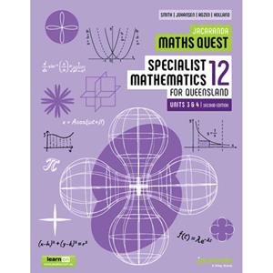 Maths Quest 12 Specialist Maths QLD U3&4